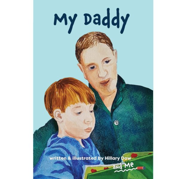 My Daddy interactive children's book by Hillary Dow